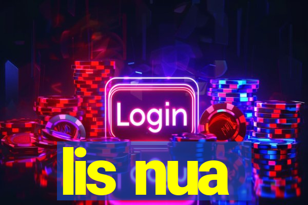 lis nua